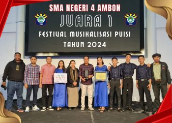 SMA Negeri 4 Ambon Satu-satunya SMA/SMK/MA Asal Maluku Raih Juara I Festival Musikalisasi Puisi Tingkat Nasional