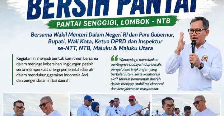 Bupati Maluku Tenggara Ikut Gerakan Bersih Pantai Bersama Wamendagri di Lombok